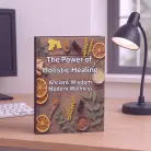 The Power of Holistic Healing
